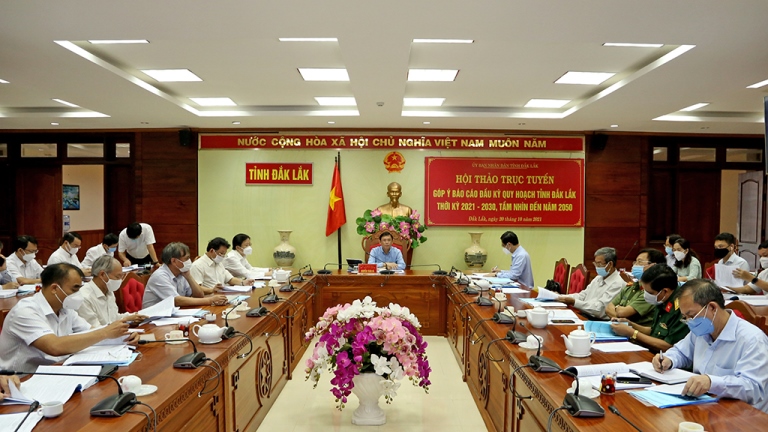Hội thảo trực tuyến góp ý Báo cáo đầu kỳ Quy hoạch tỉnh Đắk Lắk thời kỳ 2021 - 2030